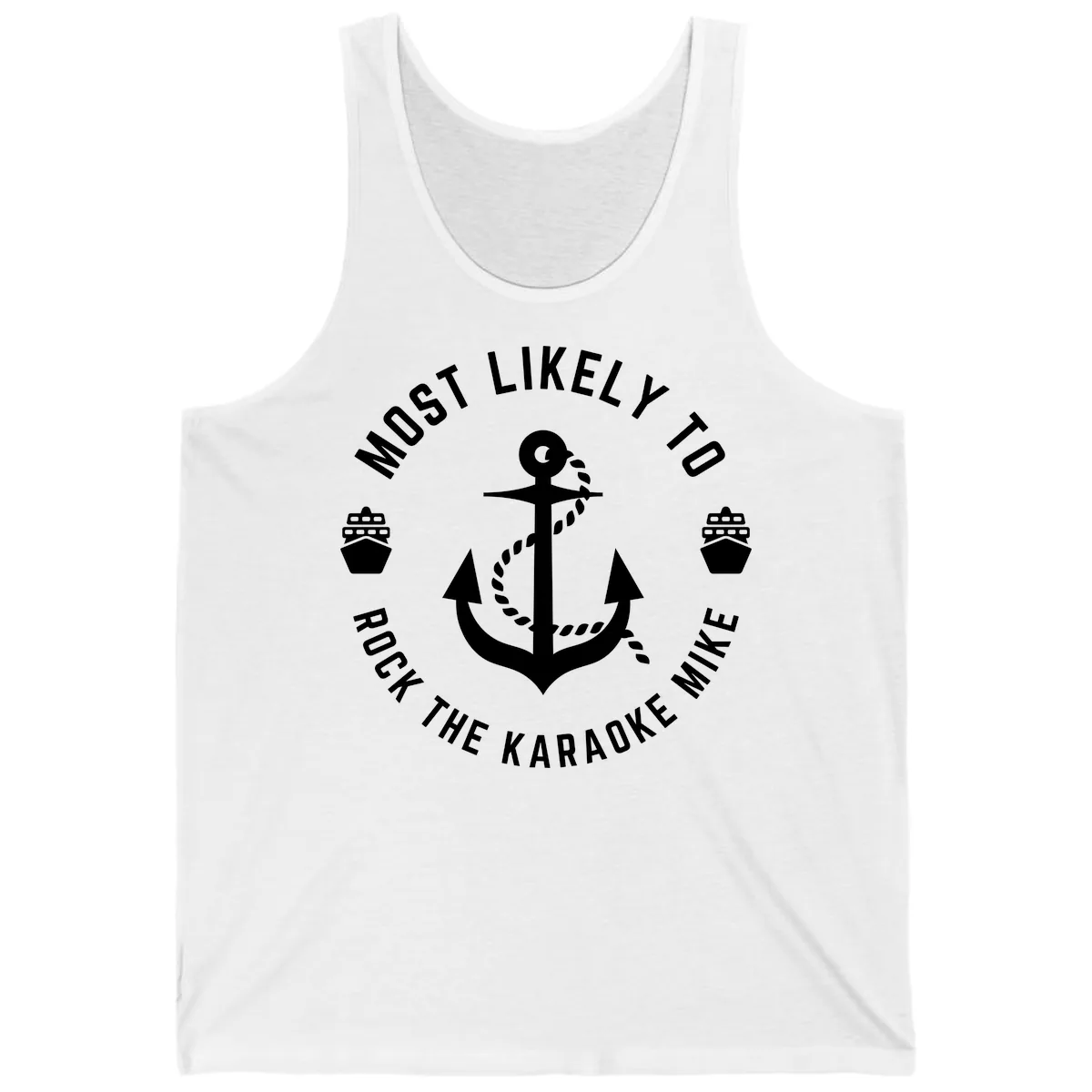 Most Likely To Rock The Karaoke Cruise Tank in White