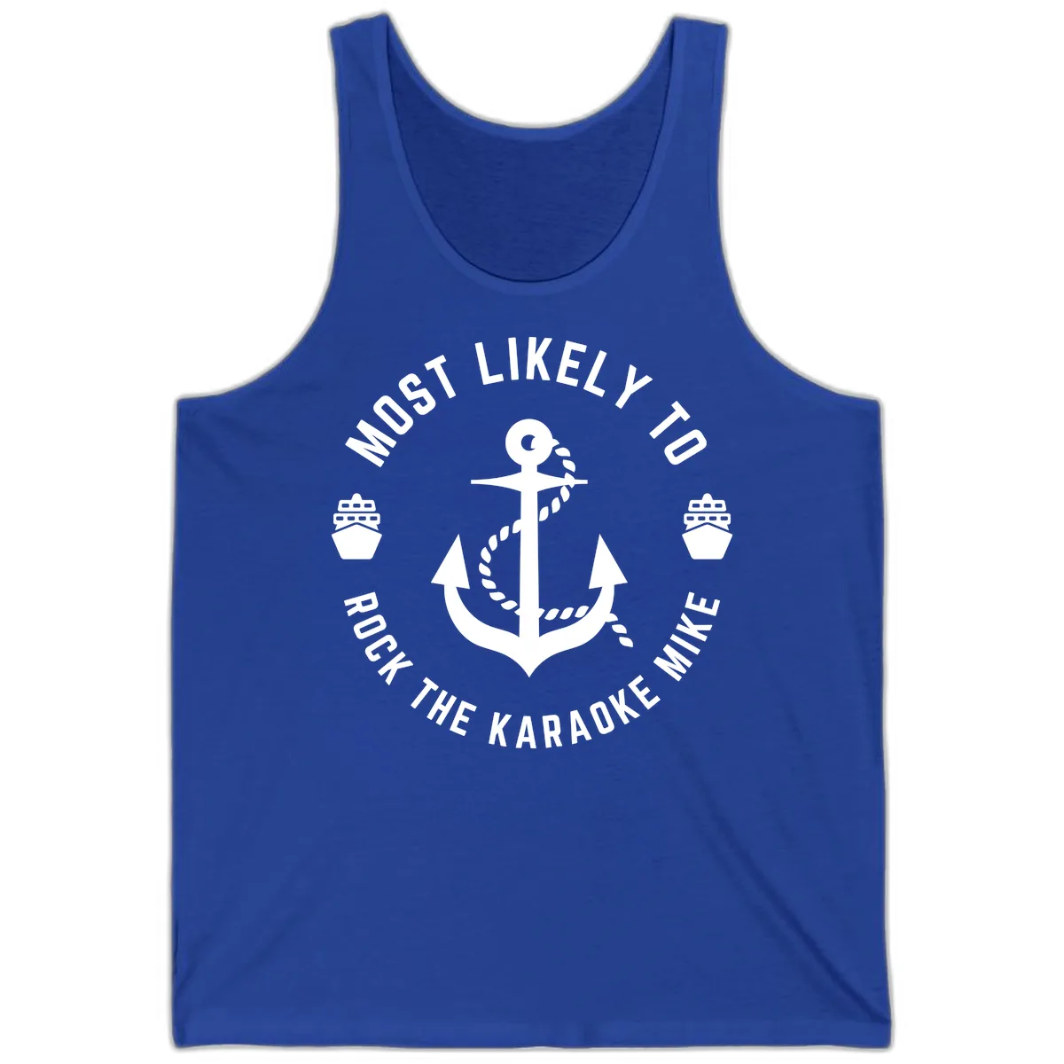 Most Likely To Rock The Karaoke Cruise Tank in True Royal
