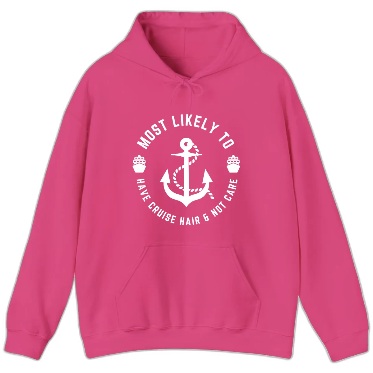 Most Likely To Have Cruise Hair & Not Care Hoodie in Heliconia