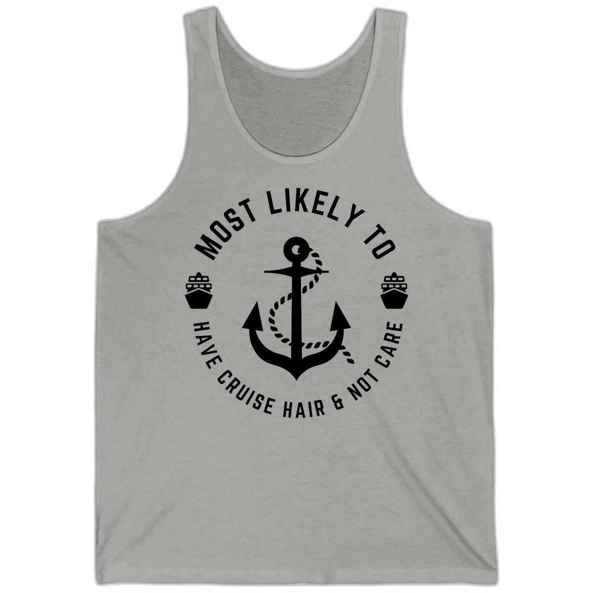 Most Likely To Have Cruise Hair & Not Care Tank in Athletic Heather