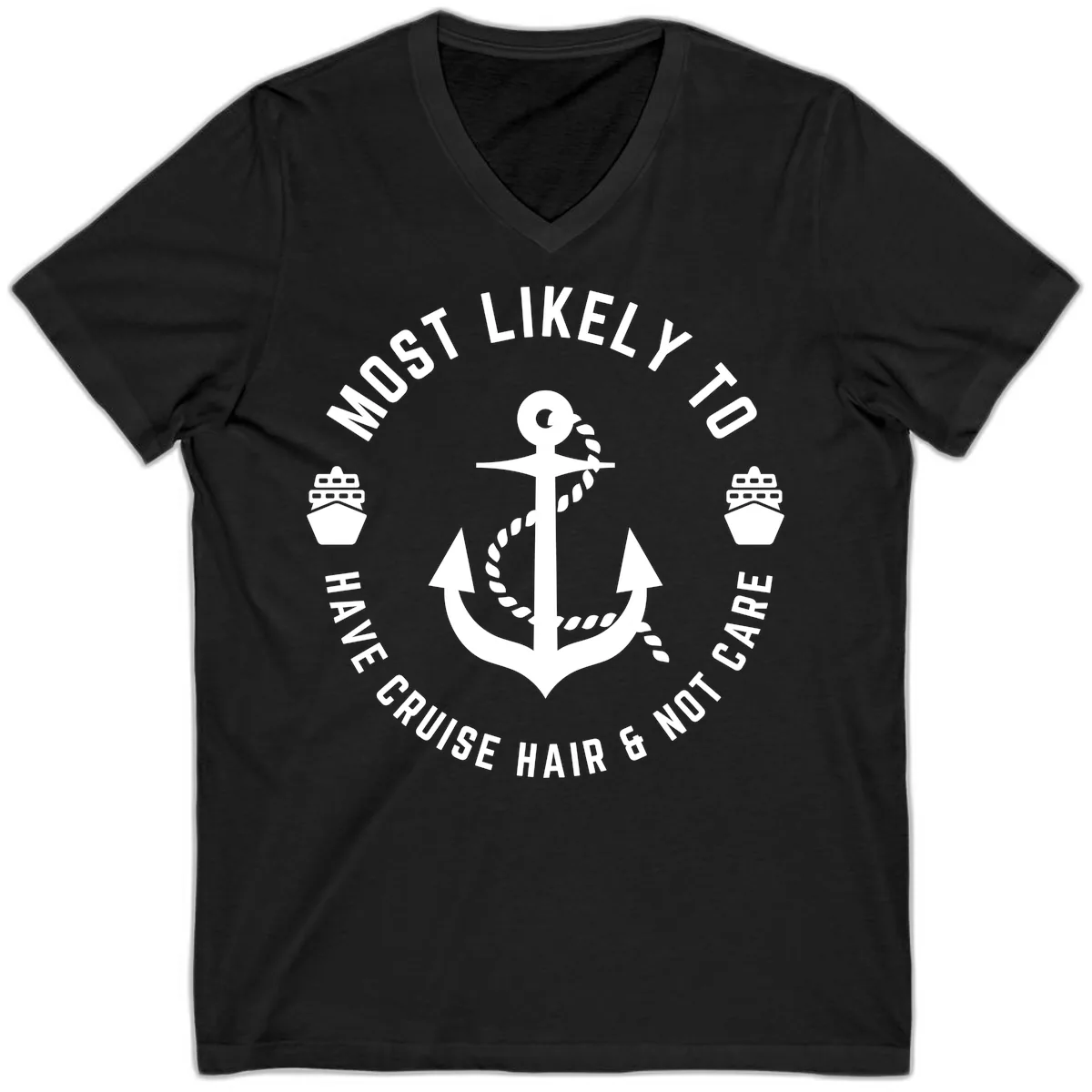 Most Likely To Have Cruise Hair & Not Care V-Neck in Black