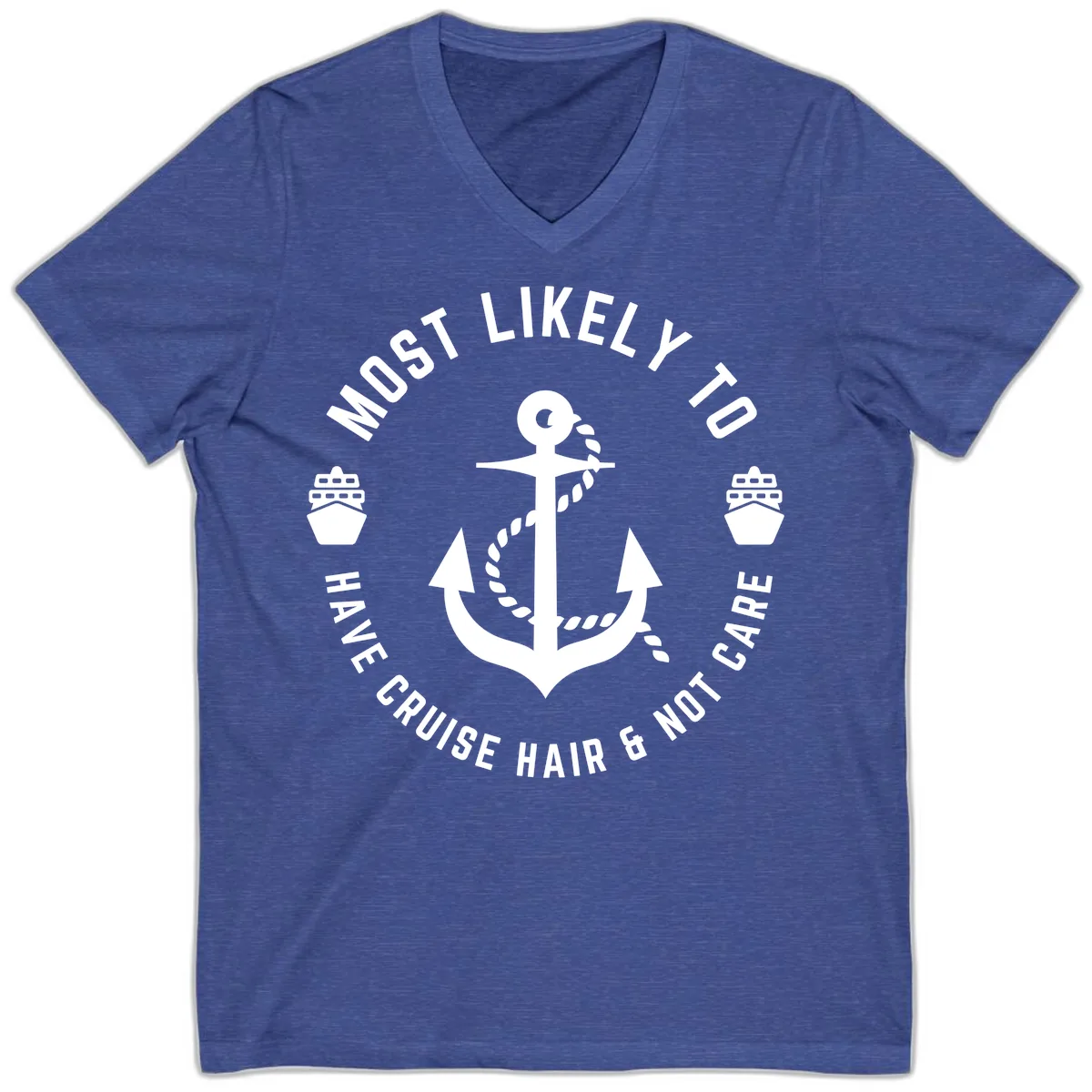 Most Likely To Have Cruise Hair & Not Care V-Neck in Heather True Royal