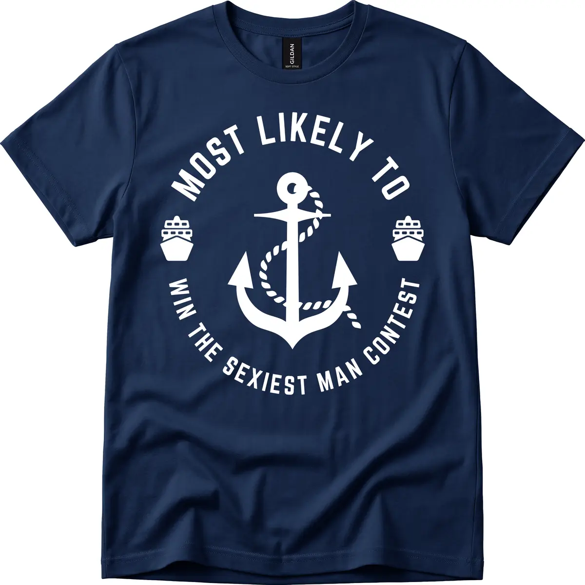 Most Likely To Win The Sexiest Man Contest T-Shirt in Navy