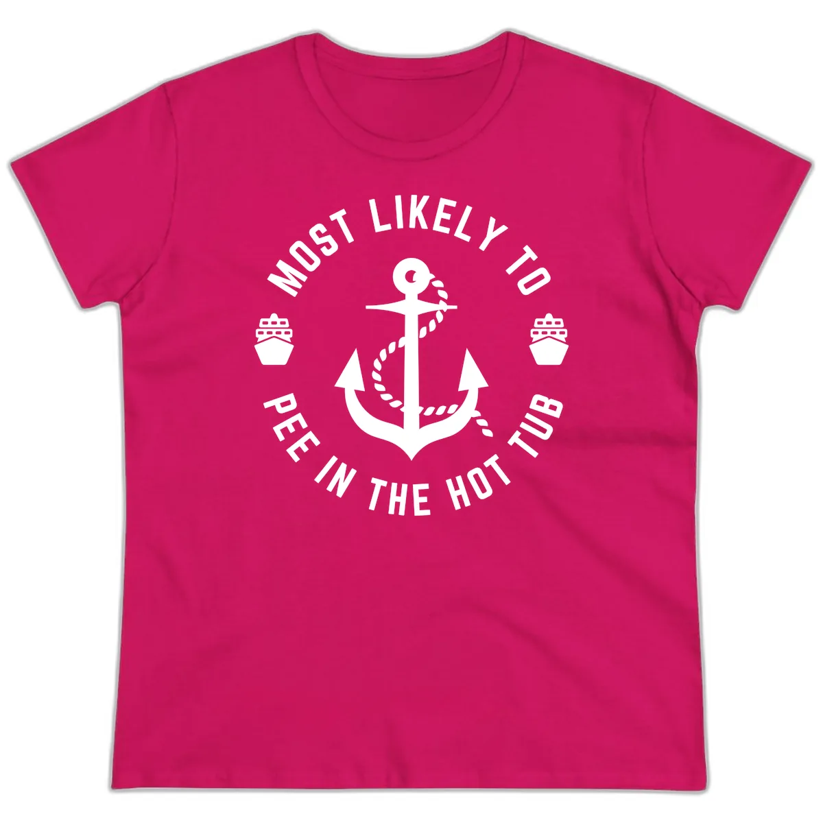 Most Likely To Pee In The Hot Tub Ladies Tee in Heliconia