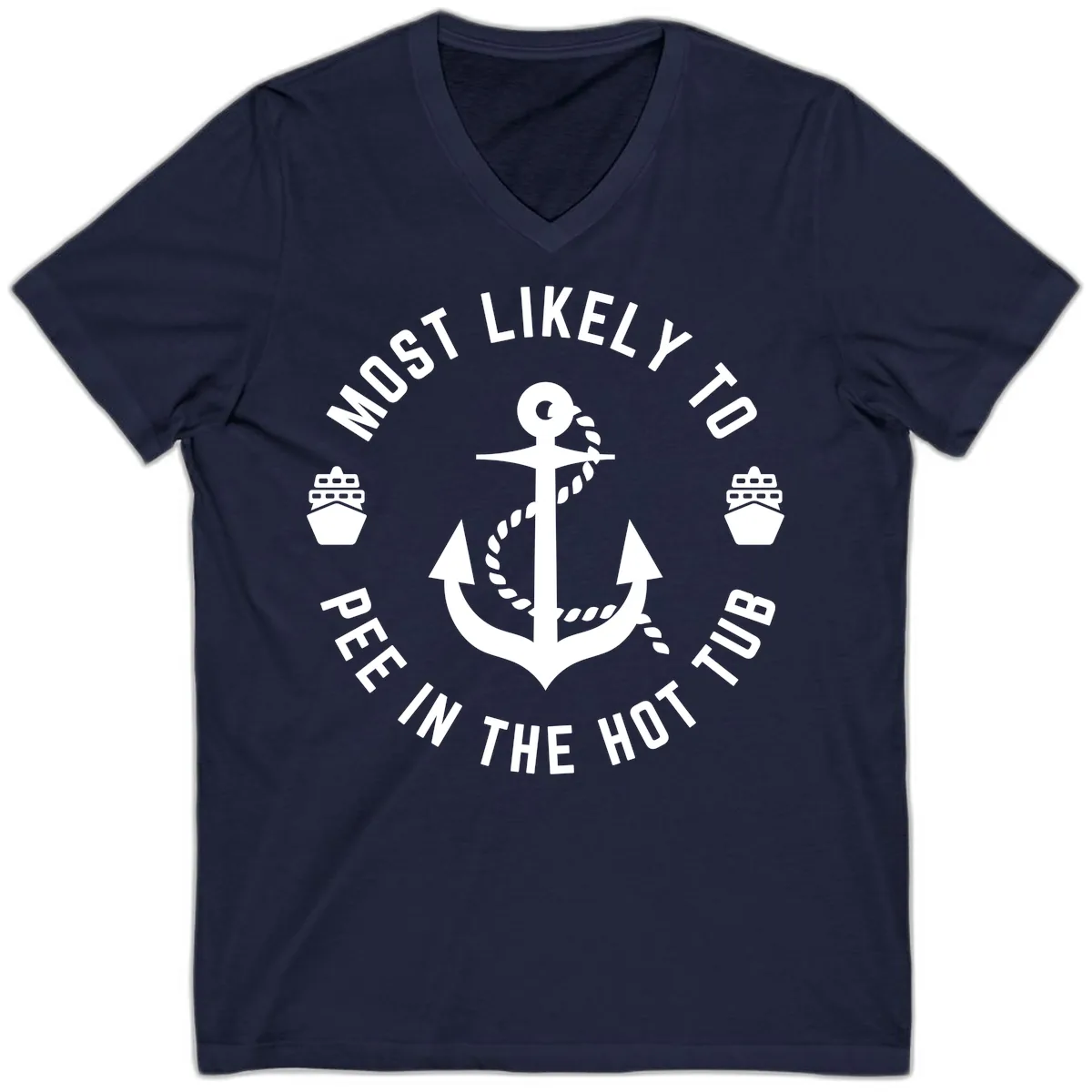 Most Likely To Pee In The Hot Tub V-Neck in Navy