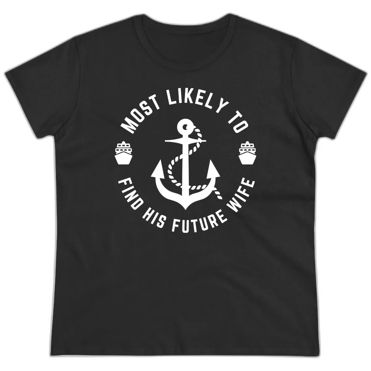 Most Likely To Find His Future Where Ladies Tee in Black