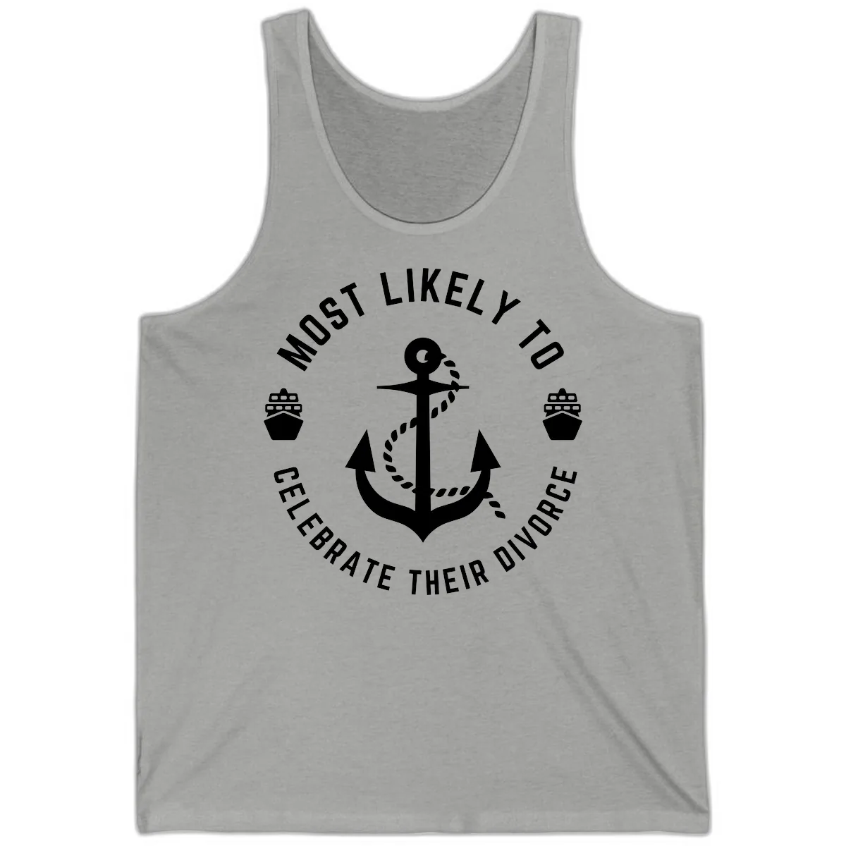 Most Likely To Celebrate Their Divorce Tank in Athletic Heather