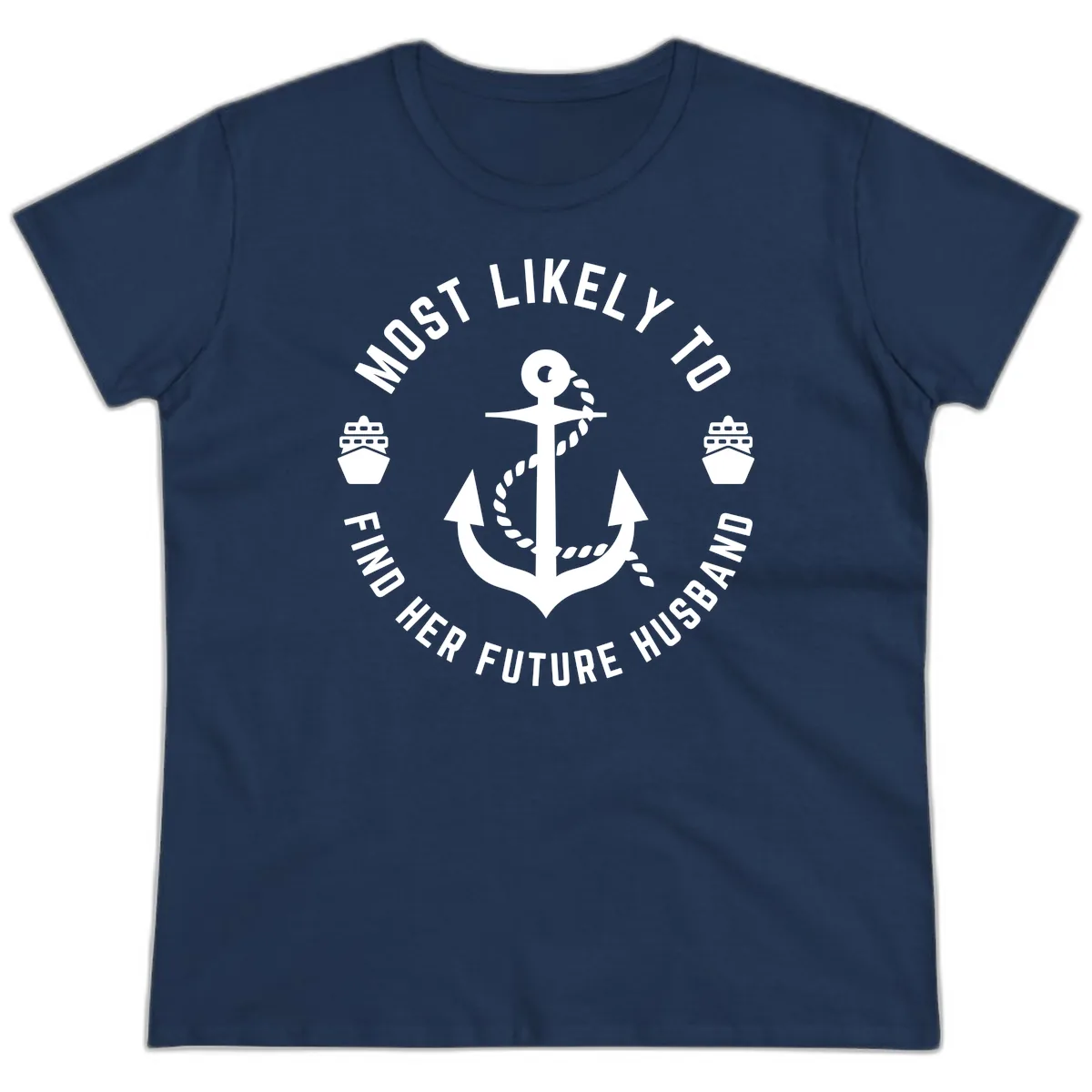 Most Likely To Find Her Future Husband Ladies Tee in Navy