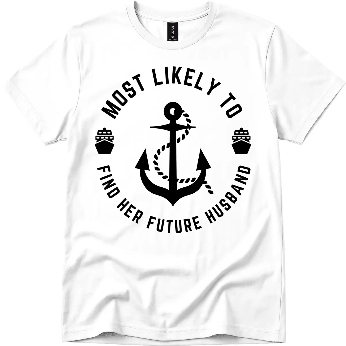 Most Likely To Find Her Future Husband T-Shirt in White