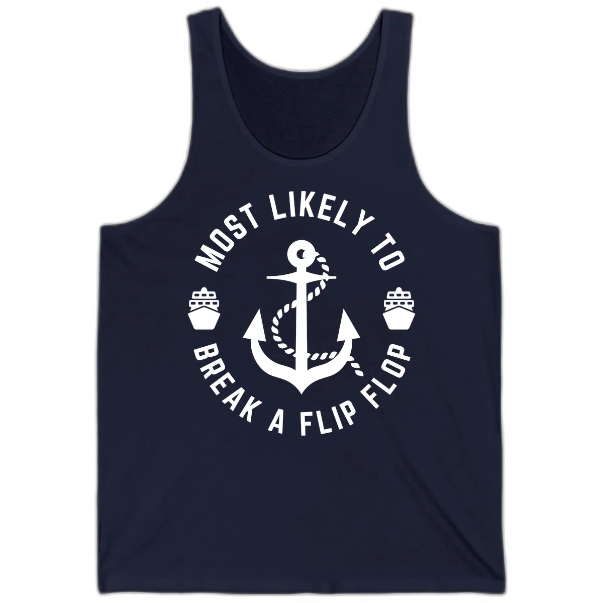 Most Likely To Break A Flip Flop Tank in Navy