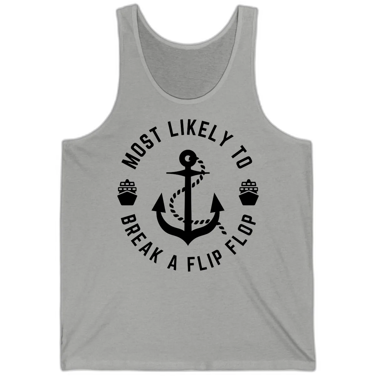 Most Likely To Break A Flip Flop Tank in Athletic Heather