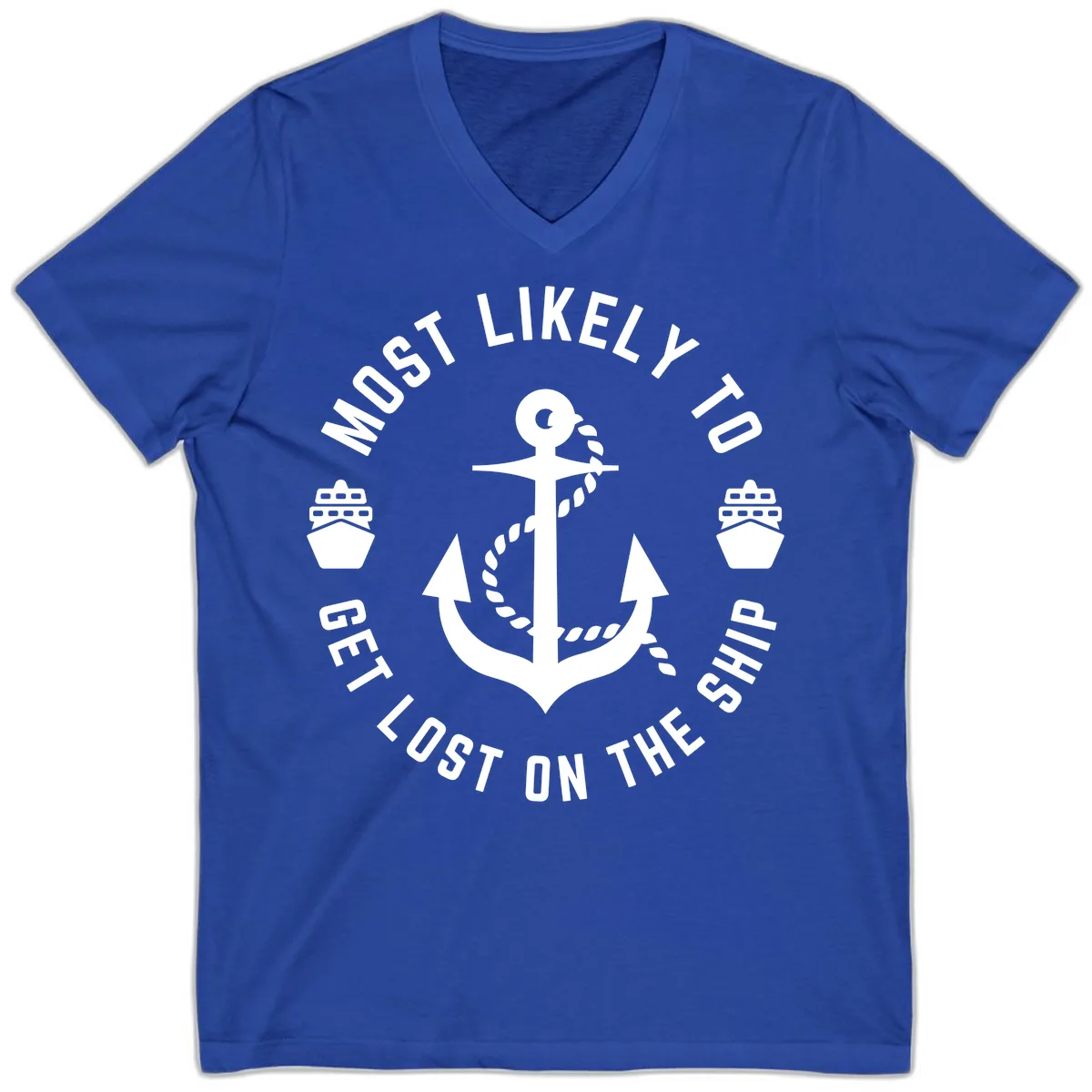 Most Likely To Get Lost On The Ship V-Neck in True Royal