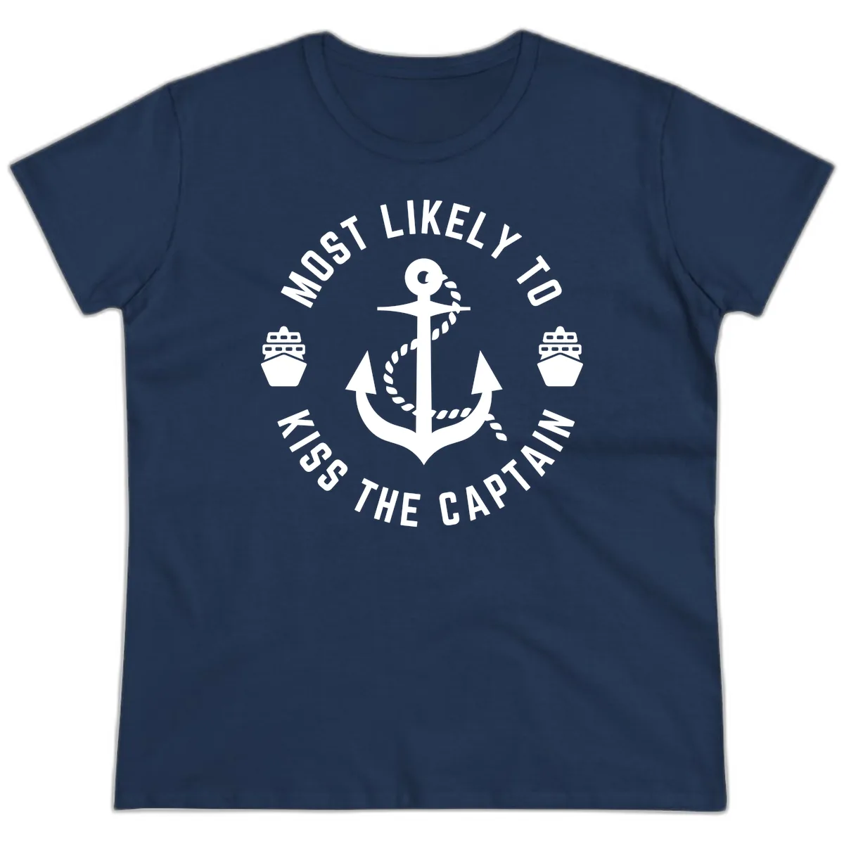 Most Likely To Kiss The Captain Ahoy Ladies Tee in Navy