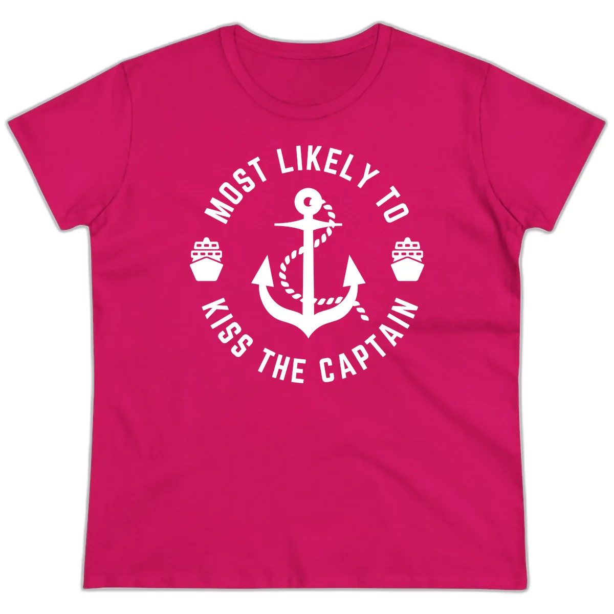 Most Likely To Kiss The Captain Ahoy Ladies Tee in Heliconia