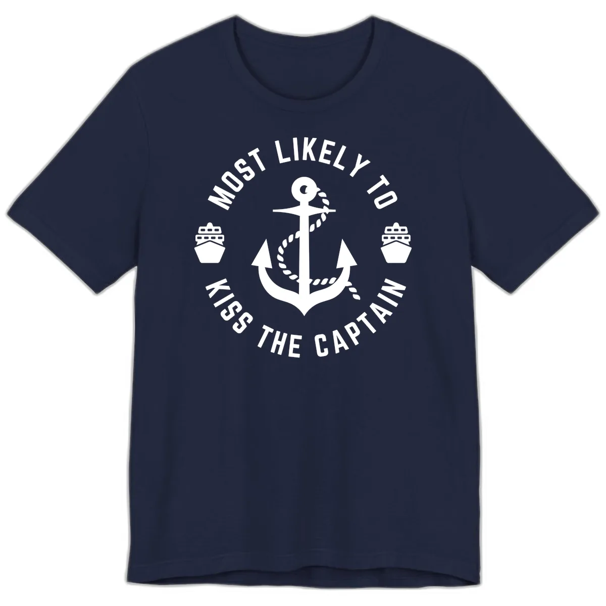 Most Likely To Kiss The Captain Ahoy Premium T-Shirt in Navy