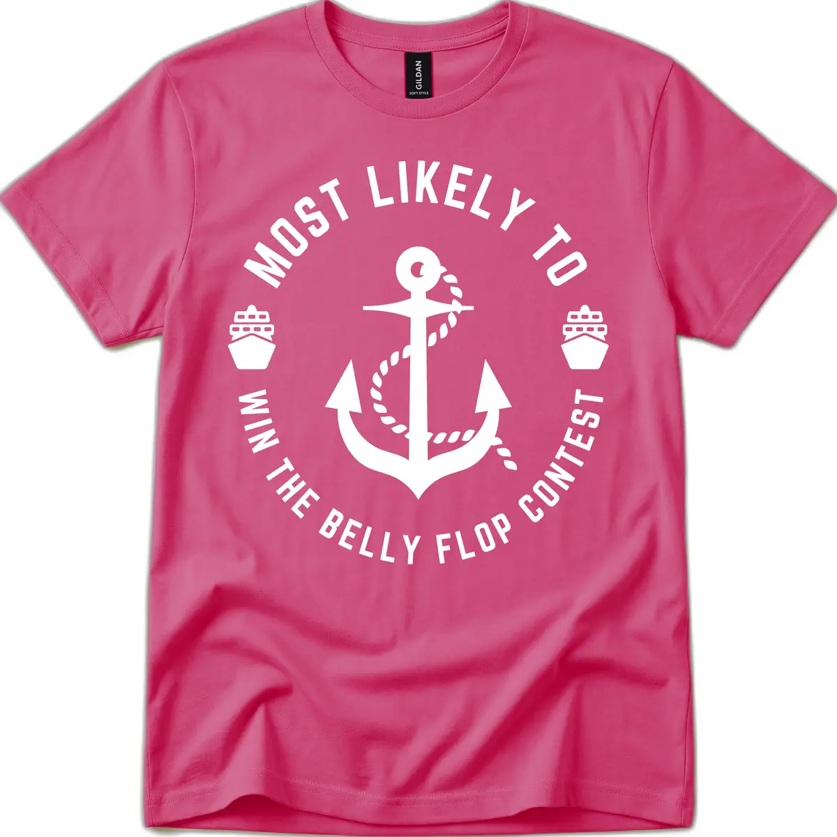 Most Likely To Win The Belly Flop Contest T-Shirt in Heliconia