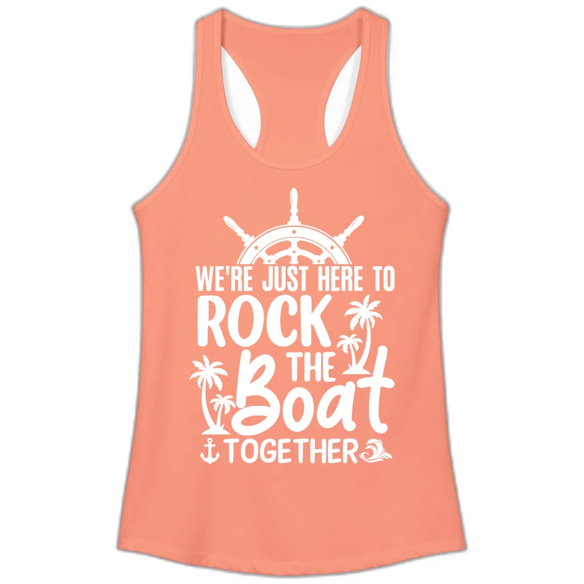 We're Just Here To Rock The Boat Together Ladies Tank in Solid Light Orange
