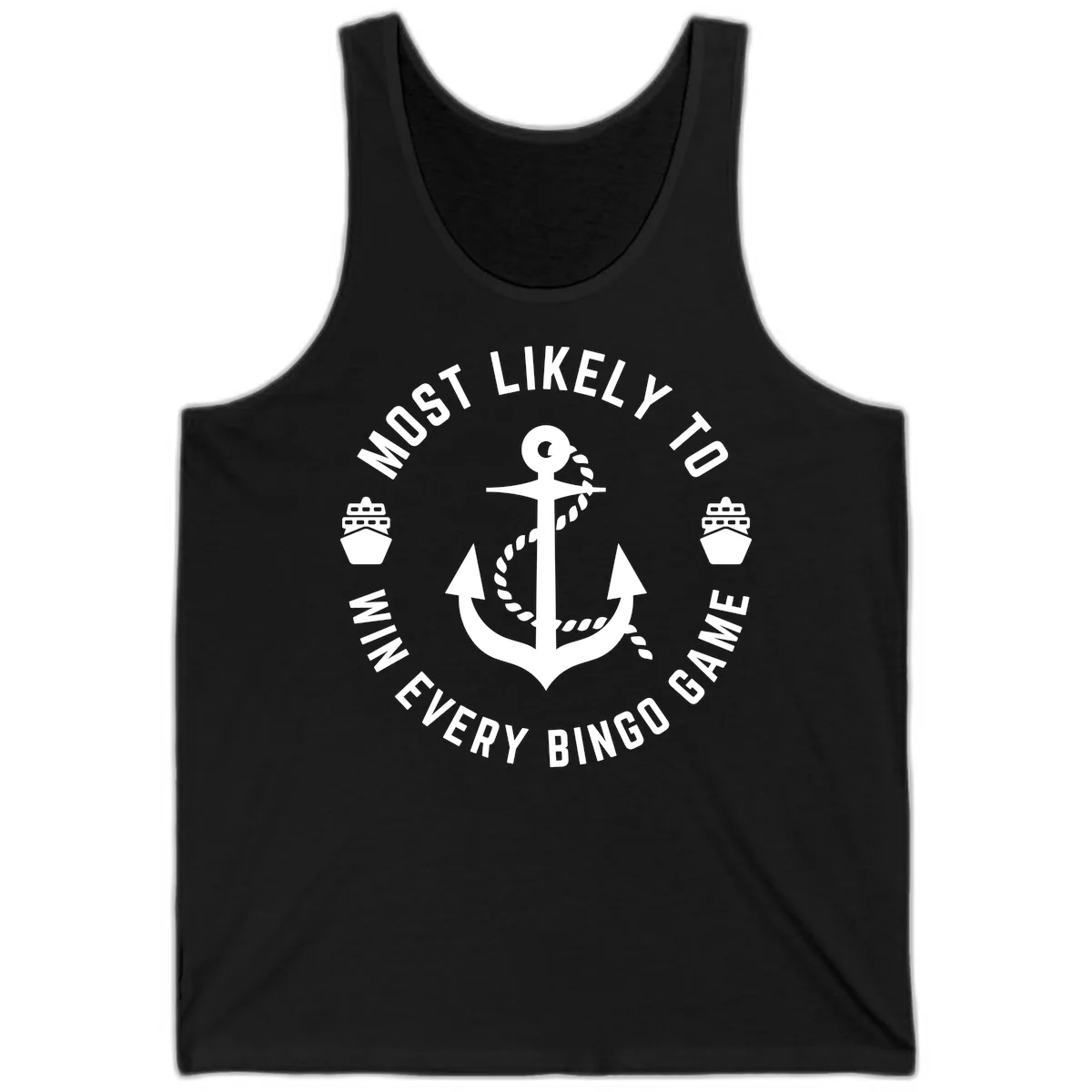 Most Likely To Win Every Bingo Game Tank in Black