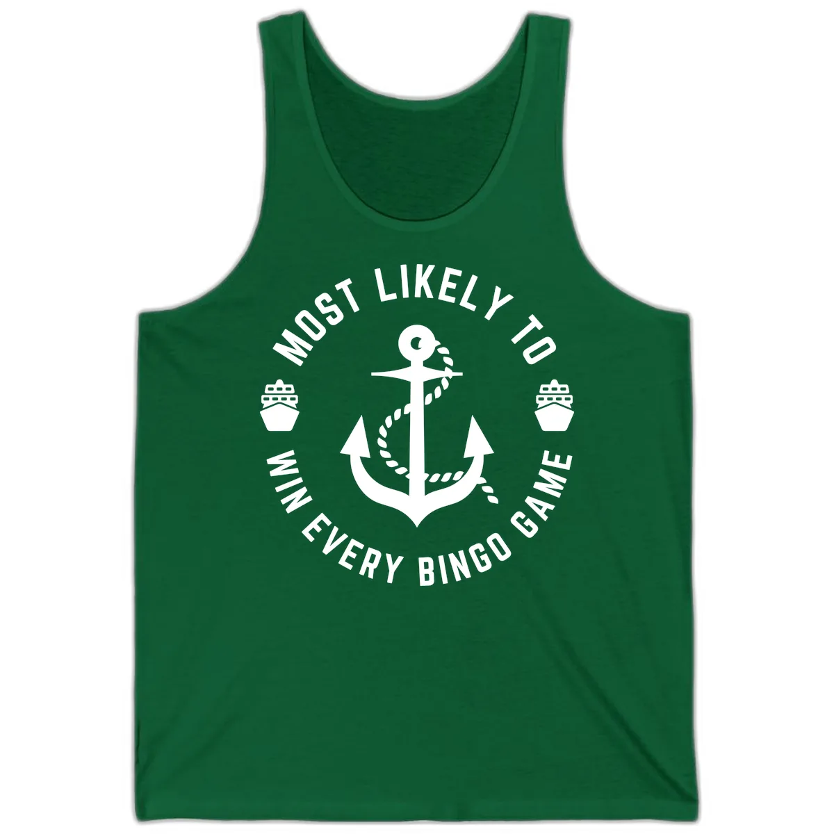 Most Likely To Win Every Bingo Game Tank in Kelly