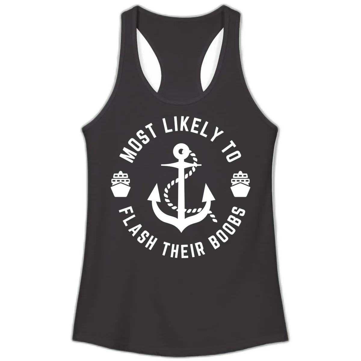 Most Likely To Flash Their Boobs Ladies Tank in Black