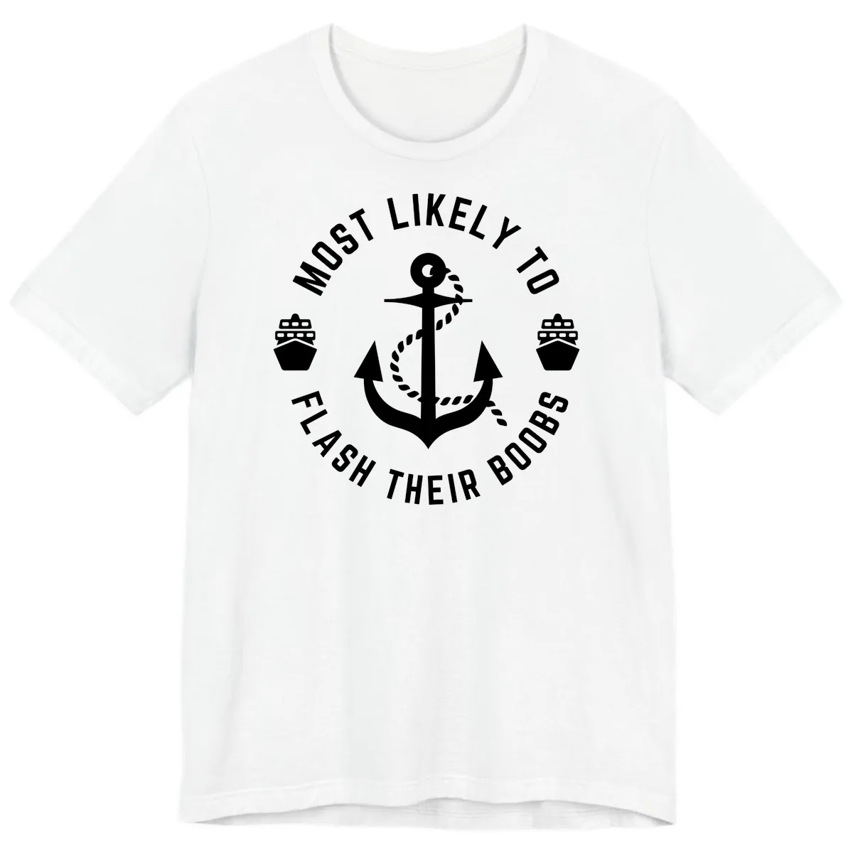 Most Likely To Flash Their Boobs Premium T-Shirt in White