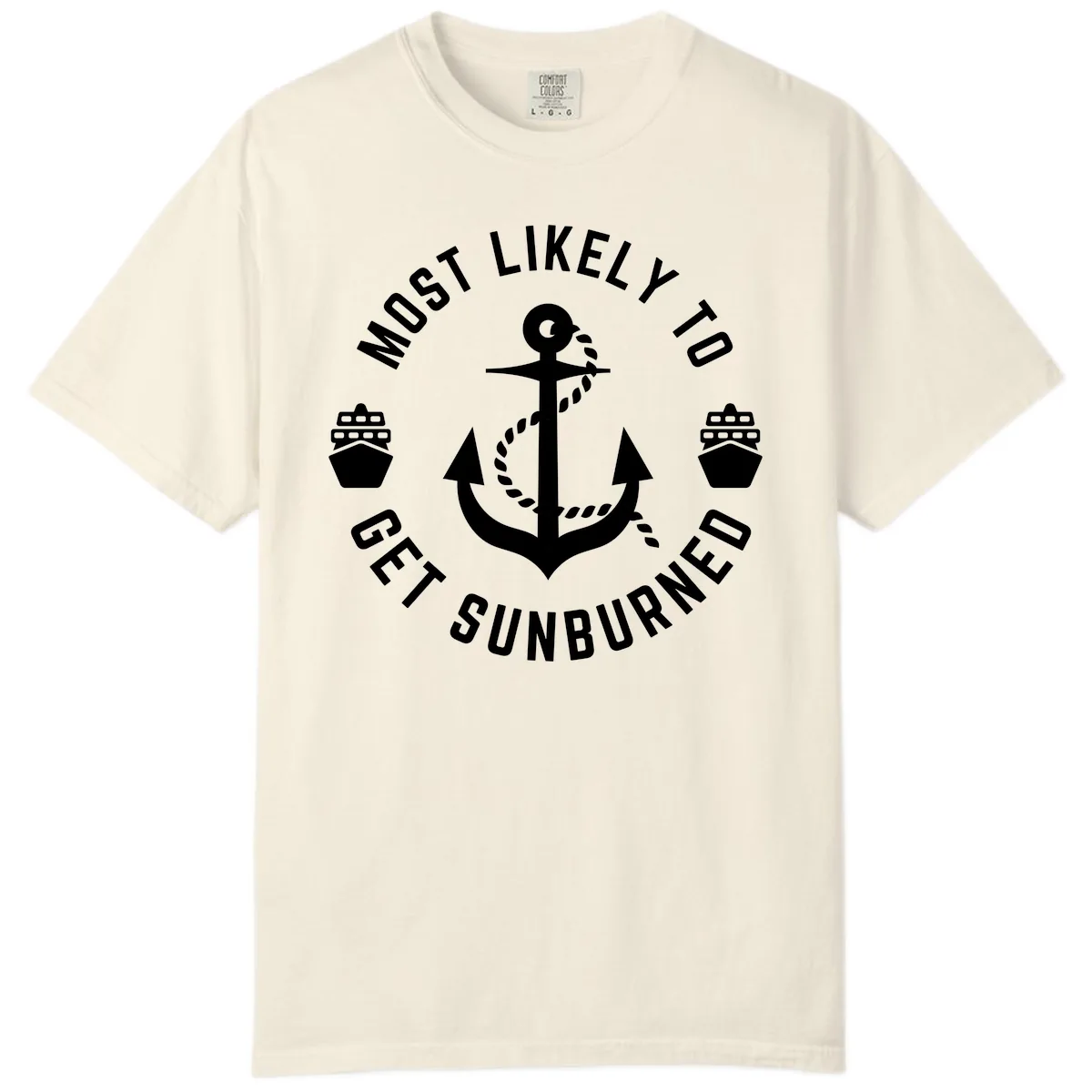 Most Likely To Get Sunburned Comfort Color in Ivory