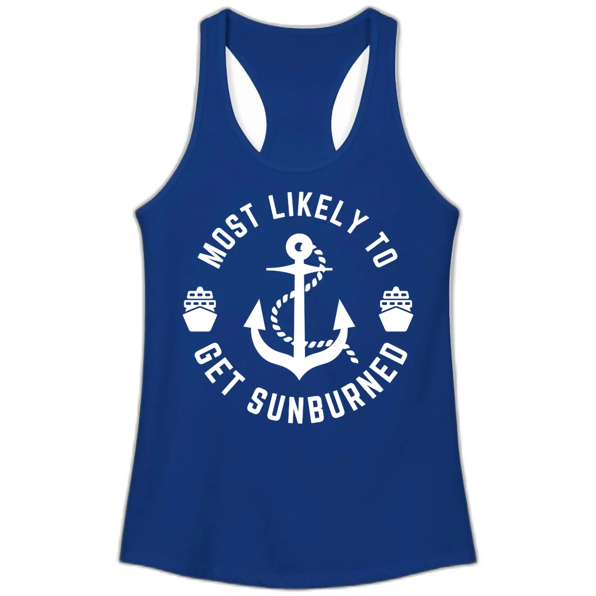 Most Likely To Get Sunburned Ladies Tank in Solid Royal
