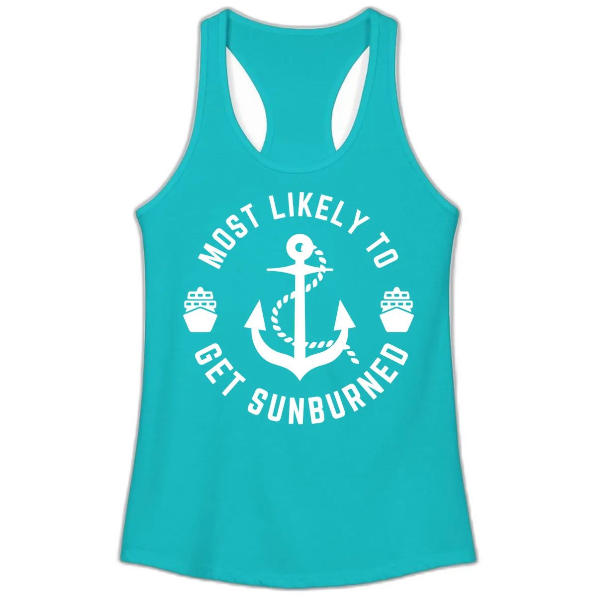 Most Likely To Get Sunburned Ladies Tank in Tahiti Blue