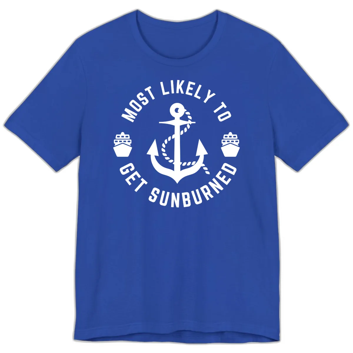Most Likely To Get Sunburned Premium T-Shirt in True Royal