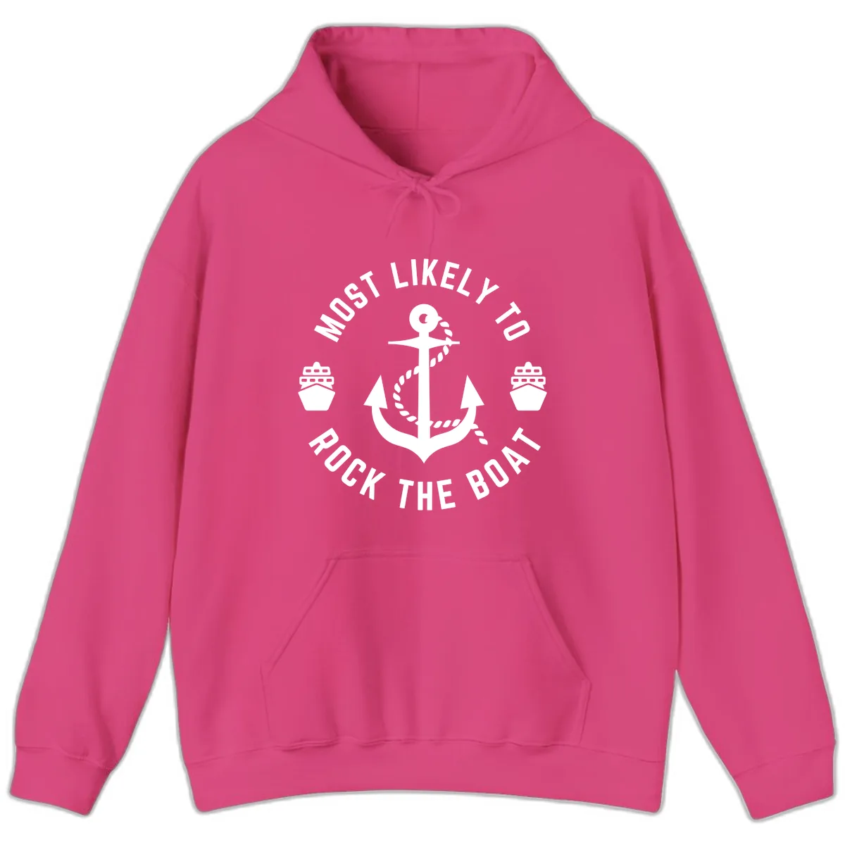 Most Likely To Rock The Boat Hoodie in Heliconia