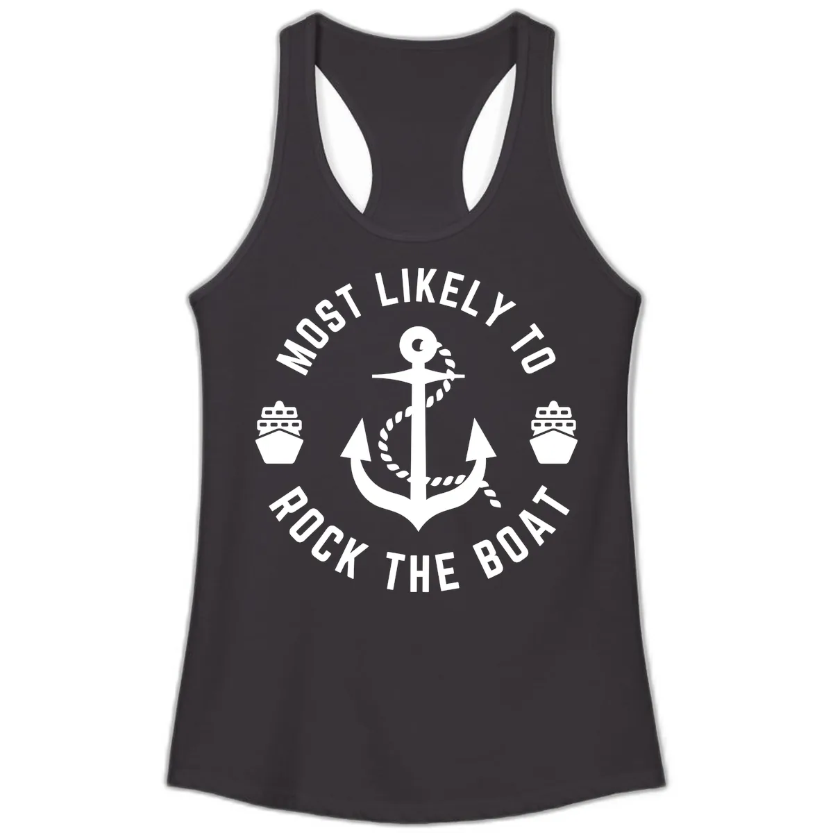 Most Likely To Rock The Boat Ladies Tank in Black