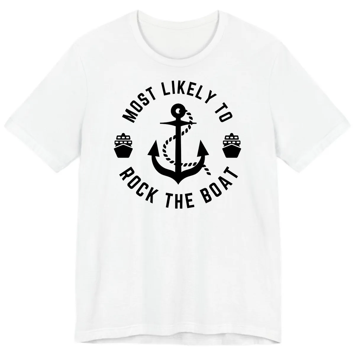 Most Likely To Rock The Boat Premium T-Shirt in White