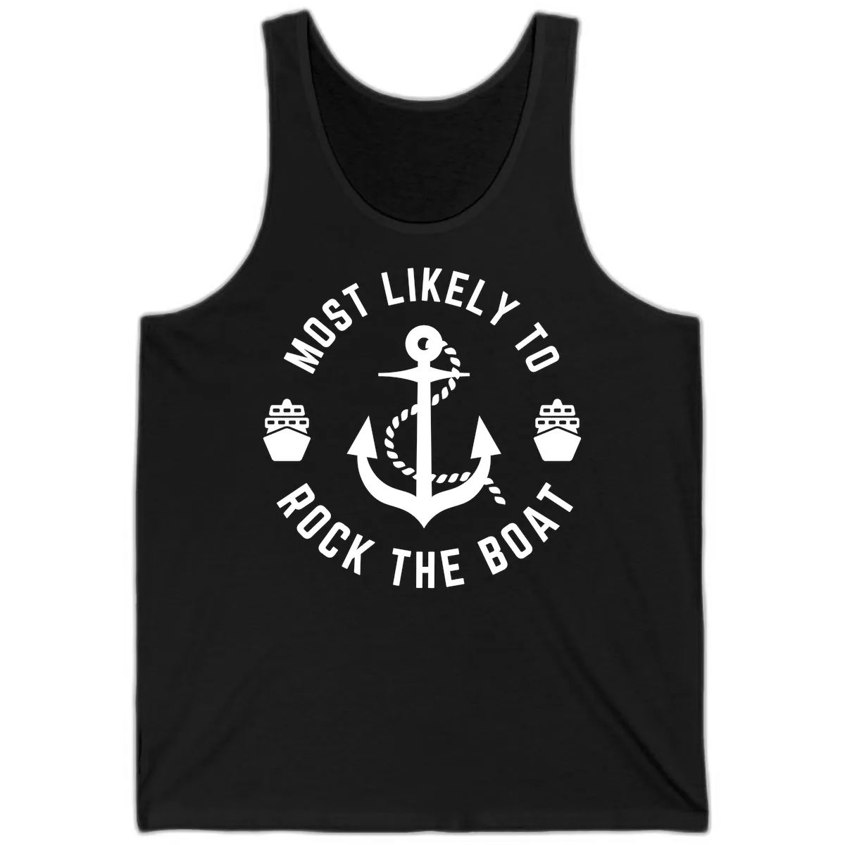 Most Likely To Rock The Boat Tank in Black