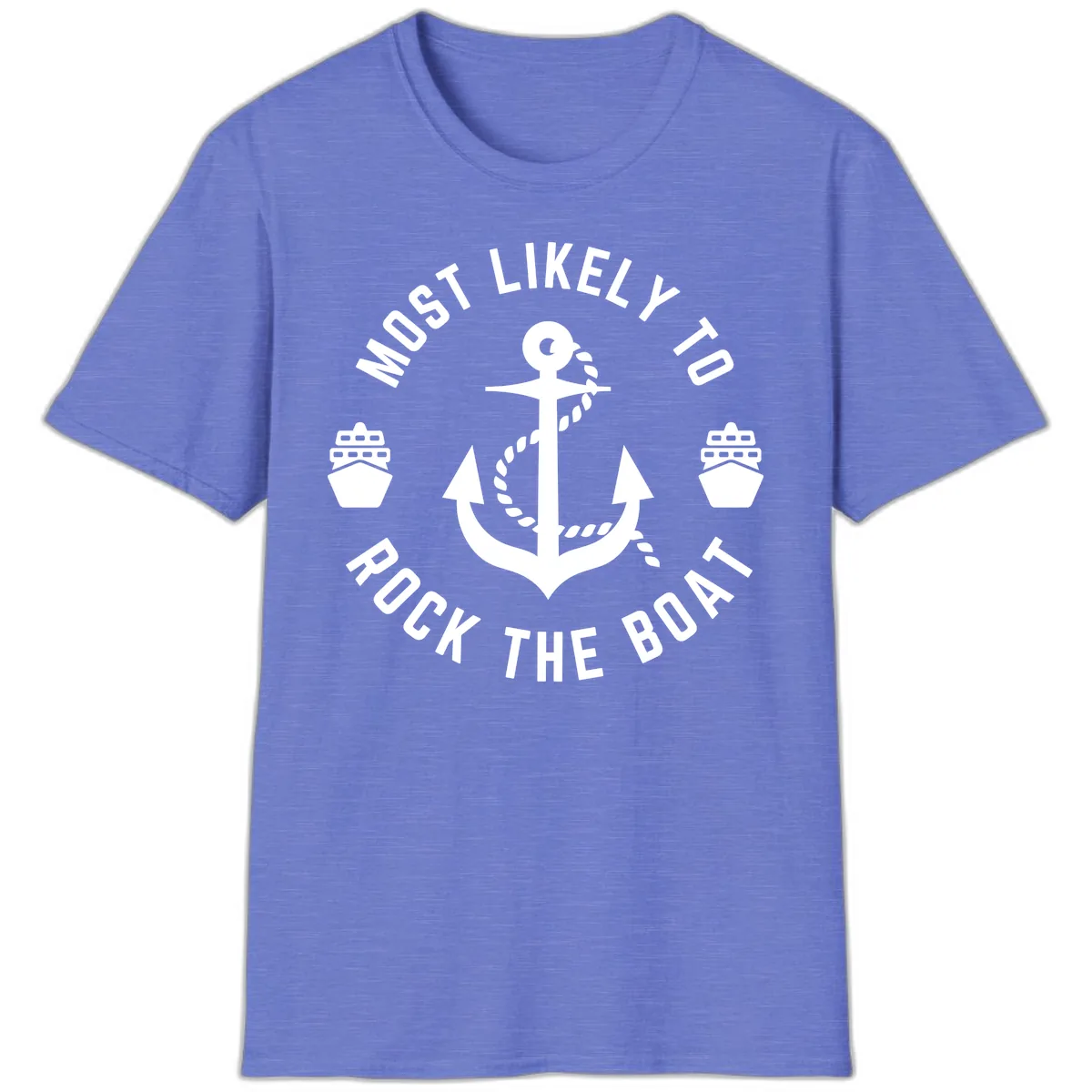 Most Likely To Rock The Boat T-Shirt in Heather Royal