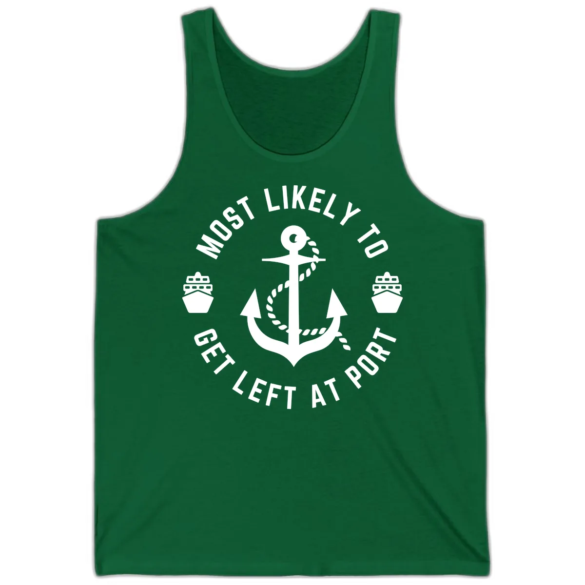 Most Likely To Get Left At Port Tank in Kelly