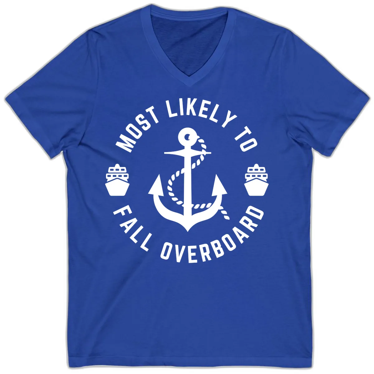 Most Likely To Fall Overboard V-Neck in True Royal