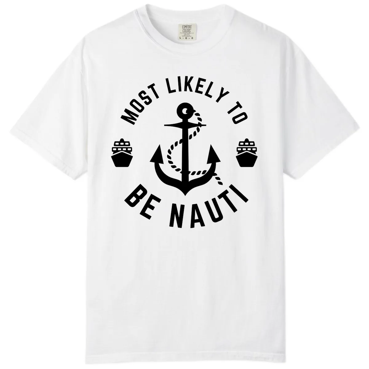 Most Likely To Be Nautical Comfort Color in White