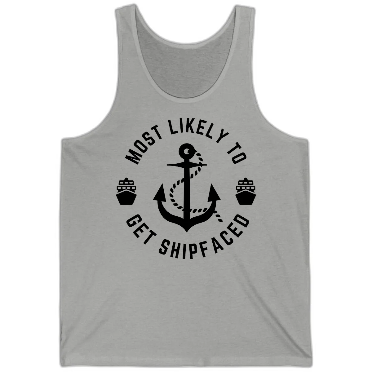 Most Likely To Get Shipfaced Tank in Athletic Heather