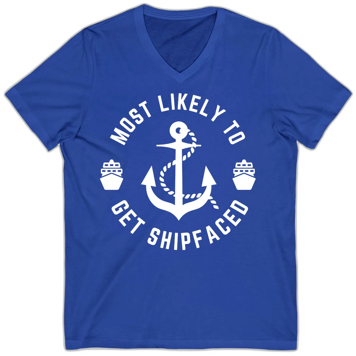 Most Likely To Get Shipfaced V-Neck in True Royal