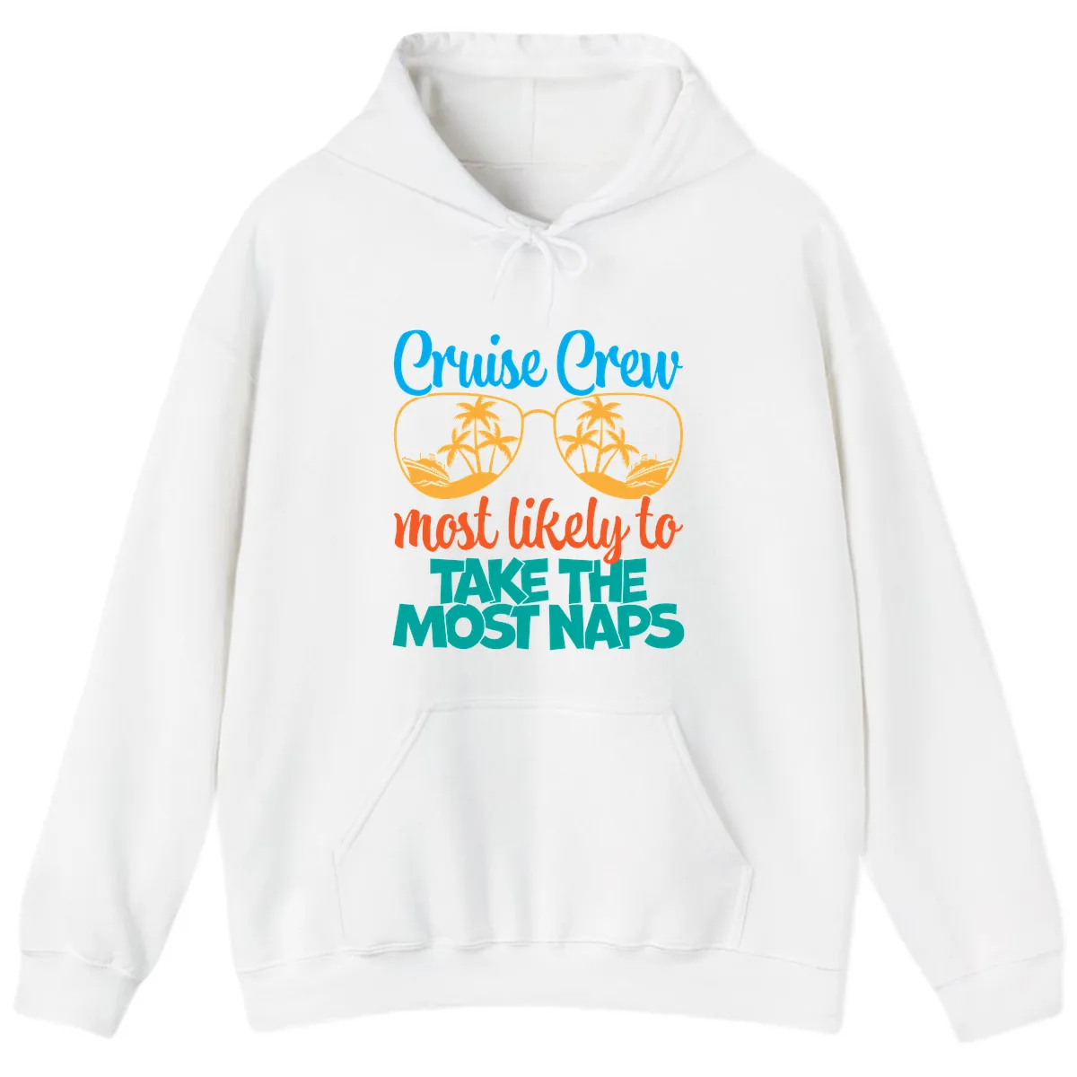 Cruise Crew Most Likely To Take The Naps Hoodie in White
