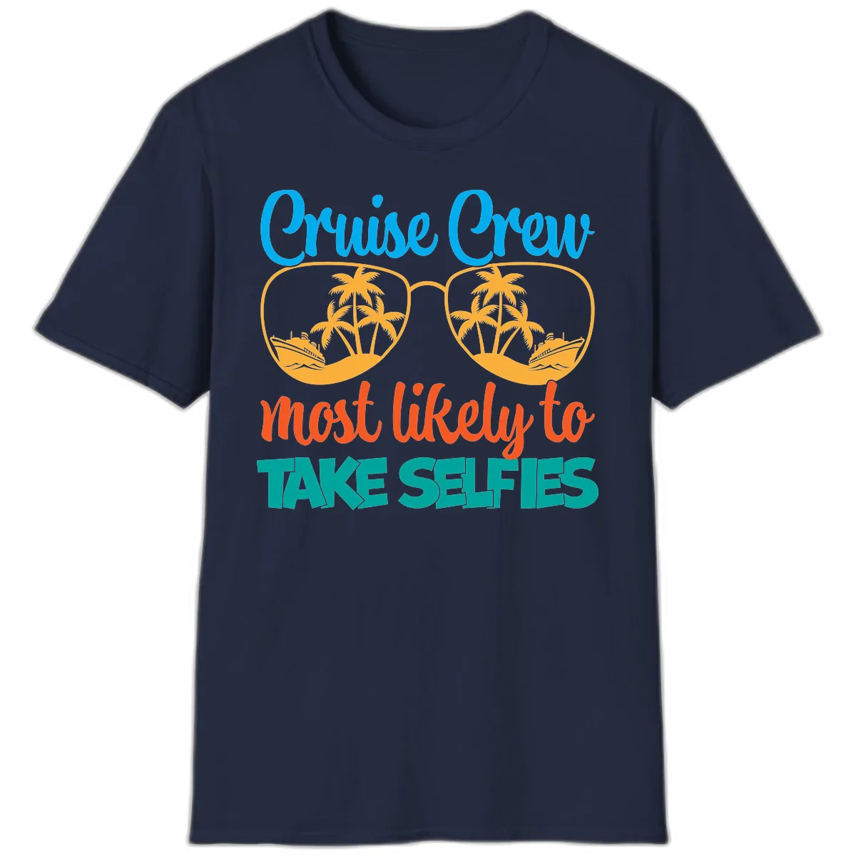 Cruise Crew Most Likely To Take Selfies T-Shirt in Navy