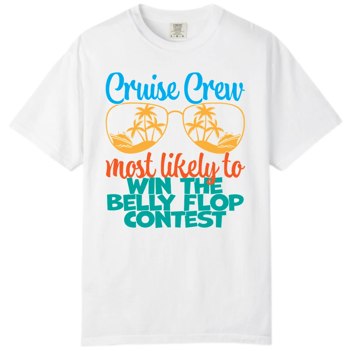Cruise Crew Belly Flop Contest Comfort Color in White