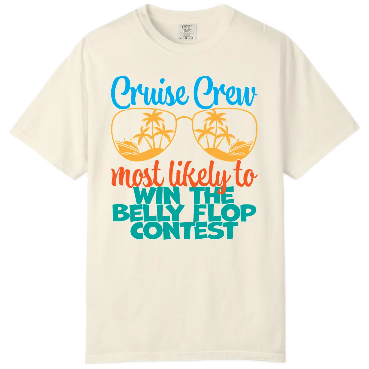 Cruise Crew Belly Flop Contest Comfort Color in Ivory