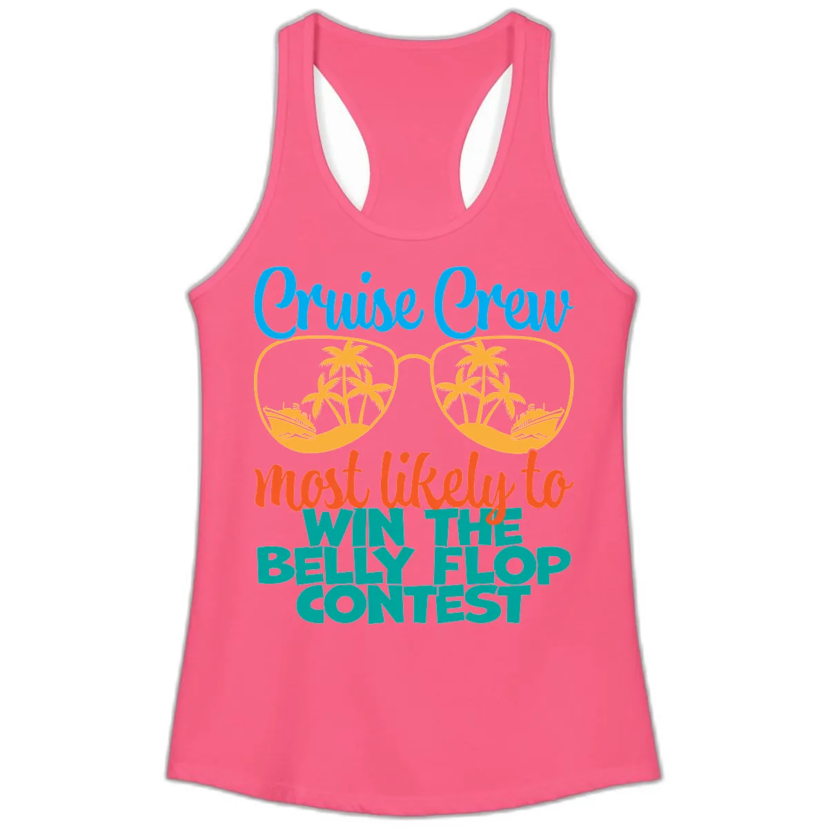 Cruise Crew Belly Flop Contest Ladies Tank in Solid Hot Pink