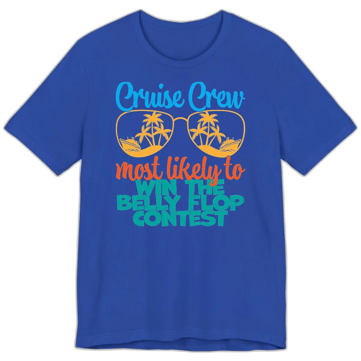 Cruise Crew Belly Flop Contest Premium T-Shirt in True Royal