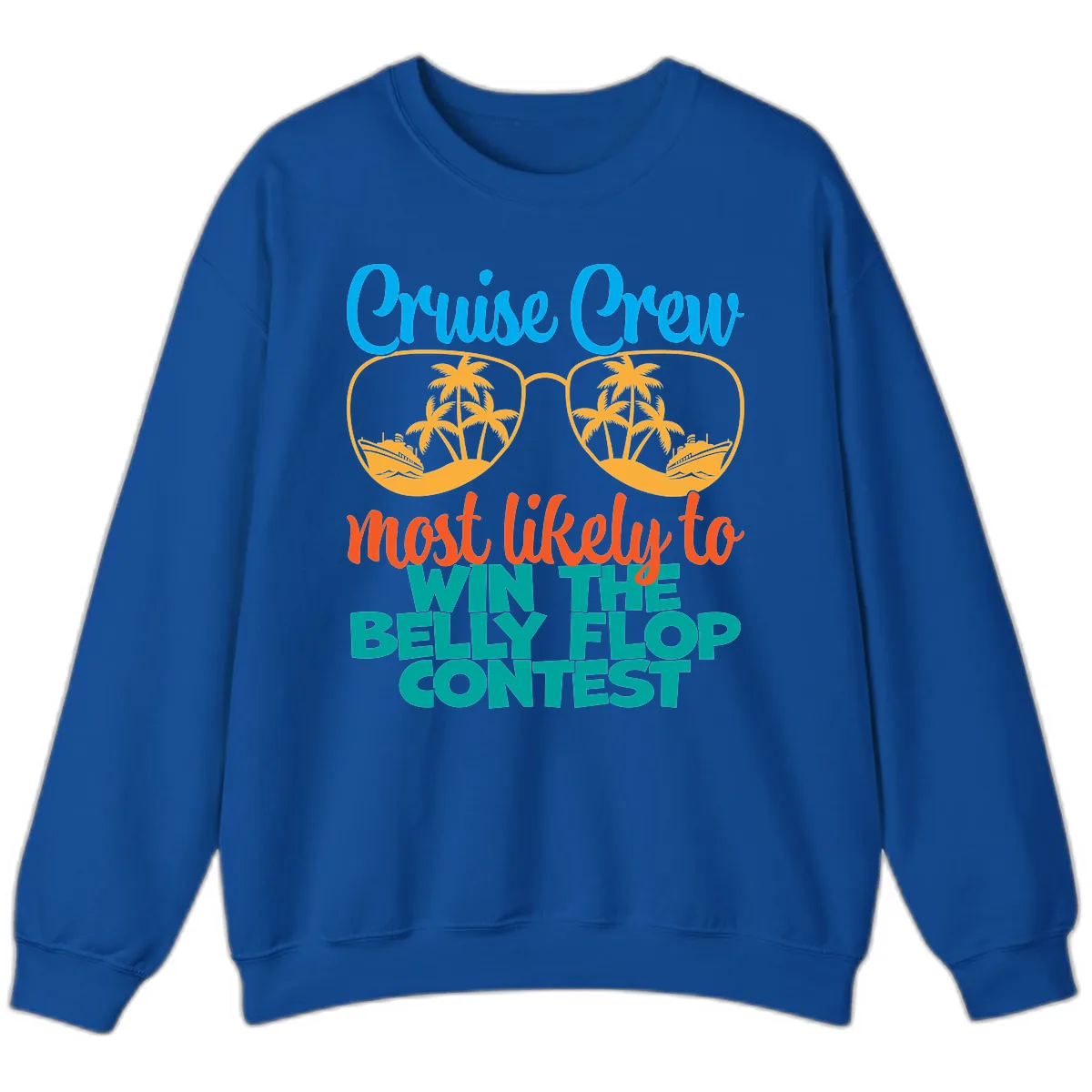 Cruise Crew Belly Flop Contest Sweatshirt in Royal