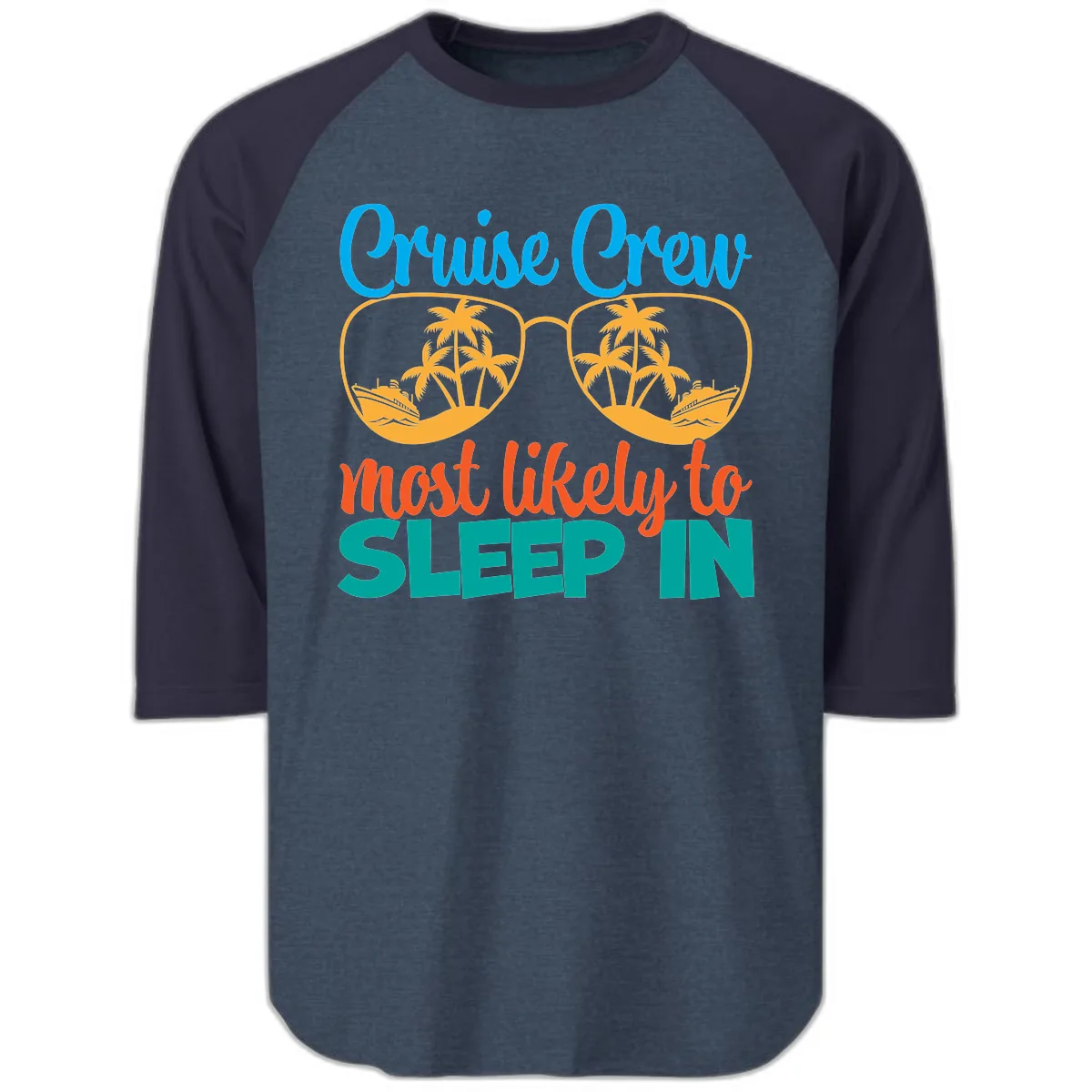 Cruise Crew Most Likely To Sleep In Raglan 3/4 in Heather Denim Navy
