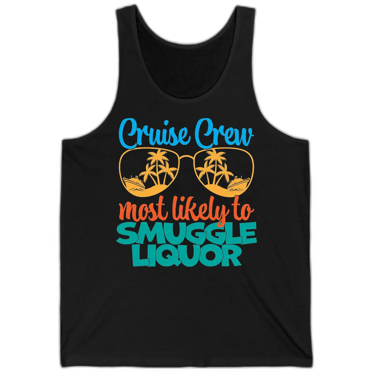 Cruise Crew Most Likely To Smuggle Liquor Tank in Black