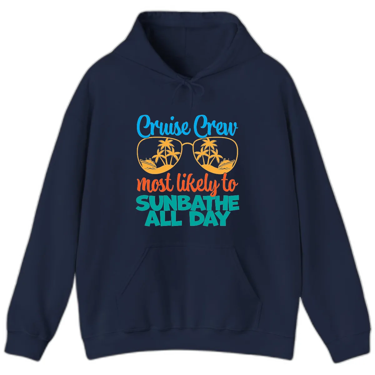 Cruise Crew Most Likely To Sunbathe All Day Hoodie in Navy