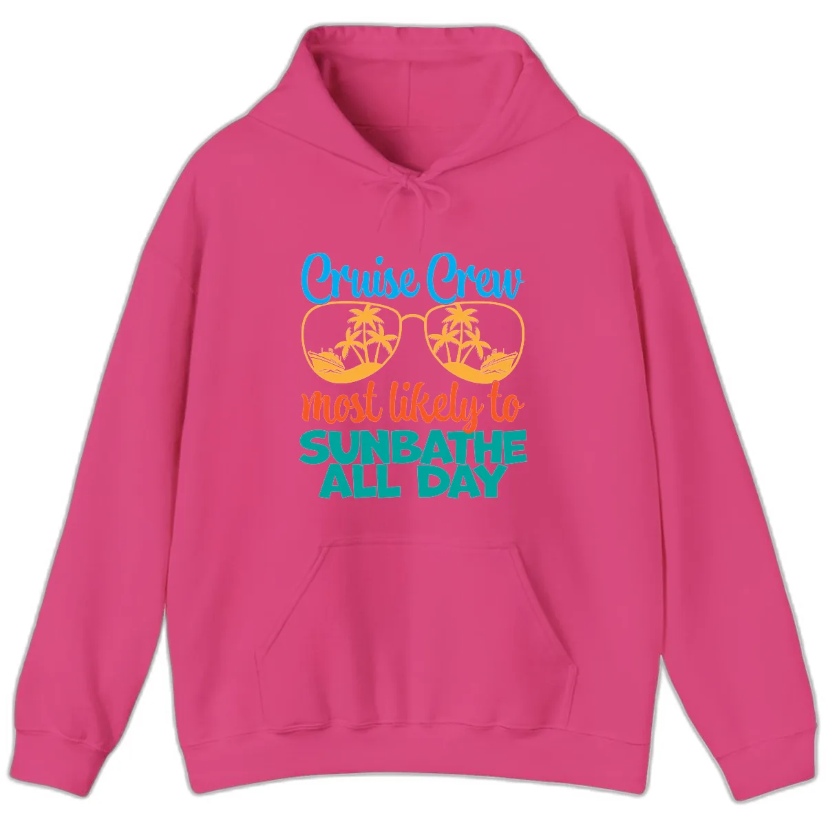 Cruise Crew Most Likely To Sunbathe All Day Hoodie in Heliconia